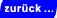 zur&uuml;ck